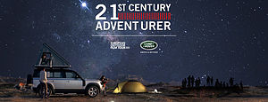 21st Century Adventurer Award: Land Rover und die European Outdoor Film Tour suchen erneut die inspirierendste Abenteuer-Persönlichkeit des Jahres